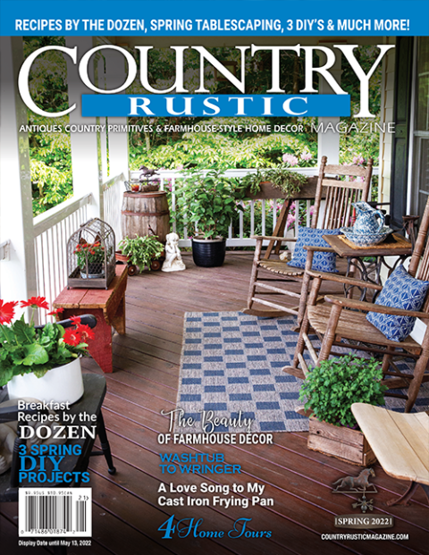 Country Rustic Magazine Spring Issue 2022